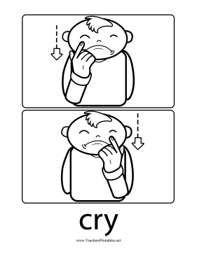 Cry Sign Teachers Printable