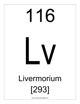 Livermorium Teachers Printable