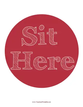 Sit Here Circle Red Teachers Printable